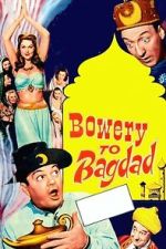 Watch Bowery to Bagdad Soap2day