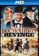 Watch Doc Holliday\'s Revenge Soap2day