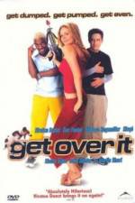 Watch Get Over It Soap2day