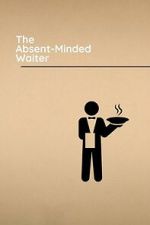 Watch The Absent-Minded Waiter Soap2day
