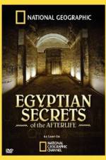 Watch Egyptian Secrets of the Afterlife Soap2day