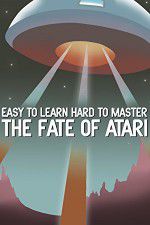 Watch Easy to Learn, Hard to Master: The Fate of Atari Soap2day