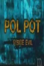 Watch Discovery Channel Pol Pot - Inside Evil Soap2day