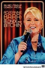 Watch Roseanne Barr: Blonde and Bitchin\' (TV Special 2006) Soap2day
