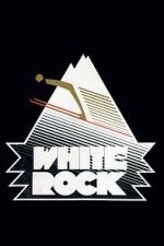 Watch White Rock Soap2day