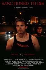 Watch Sanctioned to Die Soap2day