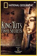 Watch National Geographic: King Tut\'s Final Secrets Soap2day