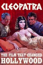 Watch Cleopatra: The Film That Changed Hollywood Soap2day