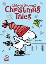Watch Charlie Brown\'s Christmas Tales (TV Short 2002) Soap2day