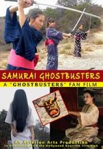 Watch Samurai Ghostbusters Soap2day