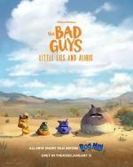 Watch The Bad Guys: Little Lies and Alibis (Short 2025) Soap2day
