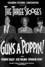 Watch Guns a Poppin! Soap2day