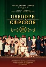 Watch Grandpa Was an Emperor Soap2day
