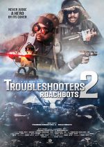 Watch Troubleshooters 2: Roachbots Soap2day