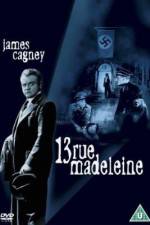 Watch 13 Rue Madeleine Soap2day
