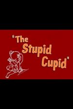 Watch The Stupid Cupid (Short 1944) Soap2day