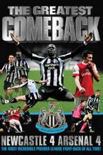 Watch The Greatest Comeback Newcastle 4 Arsenal 4 Soap2day