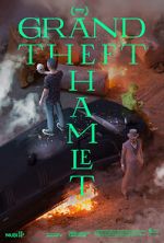 Watch Grand Theft Hamlet Soap2day