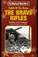 Watch The Battle of the Bulge... The Brave Rifles Soap2day