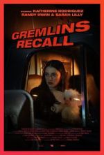 Watch Gremlins: Recall (Short 2017) Soap2day
