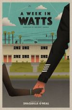 Watch A Week in Watts Soap2day