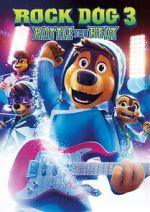 Watch Rock Dog 3: Battle the Beat Soap2day