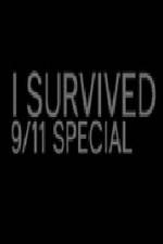 Watch I Survived 9-11 Special Soap2day