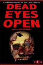 Watch Dead Eyes Open Soap2day