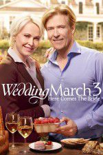 Watch Wedding March 3 Here Comes the Bride Soap2day
