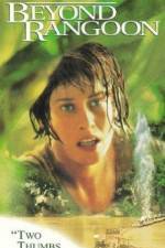 Watch Beyond Rangoon Soap2day