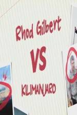 Watch Rhod Gilbert vs. Kilimanjaro Soap2day