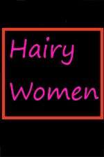 Watch Hairy Women Soap2day
