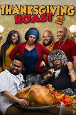 Watch Thanksgiving Roast 2 Soap2day