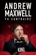 Watch Andrew Maxwell: Yo Contraire (TV Special 2019) Soap2day