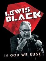 Watch Lewis Black: In God We Rust Soap2day