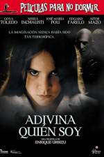 Watch Películas para no dormir Adivina quien soy Soap2day