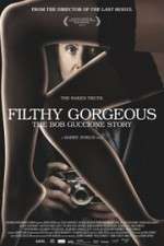 Watch Filthy Gorgeous: The Bob Guccione Story Soap2day