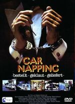 Watch Car-Napping - Bestellt, geklaut, geliefert Soap2day