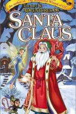 Watch The Life & Adventures of Santa Claus Soap2day