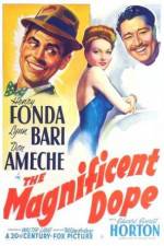 Watch The Magnificent Dope Soap2day