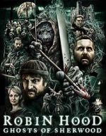 Watch Robin Hood: Ghosts of Sherwood Soap2day