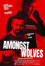 Watch Amongst the Wolves Soap2day