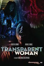 Watch The Transparent Woman Soap2day