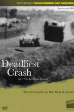 Watch Deadliest Crash The 1955 Le Mans Disaster Soap2day