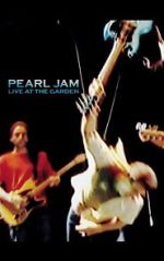 Watch Pearl Jam: Live at the Garden Soap2day