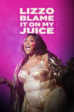 Watch Lizzo: Blame It on My Juice Soap2day