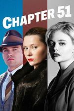 Watch Chapter 51 Soap2day