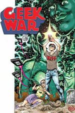 Watch Geek War Soap2day