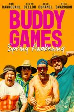 Watch Buddy Games: Spring Awakening Soap2day