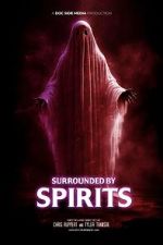 Watch Surrounded by Spirits Soap2day